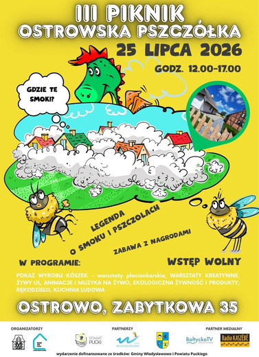 Ostrowski Smok i pszczoły zapraszają na III Piknik Ostrowska Pszcz&oacute;łka