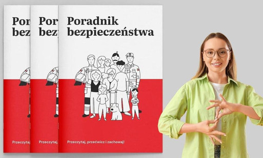 „Poradnik bezpieczeństwa” dostępny w Polskim Języku Migowym